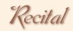 Recital
